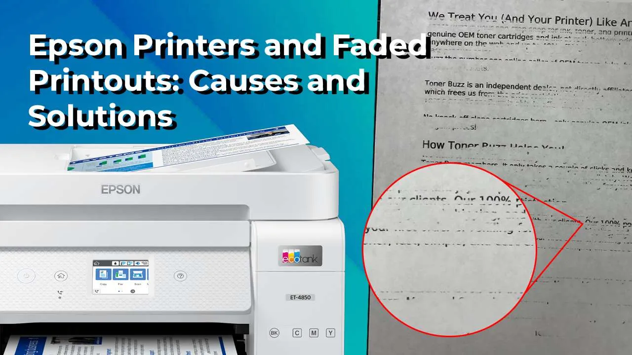 Epson Printers Faded Printouts