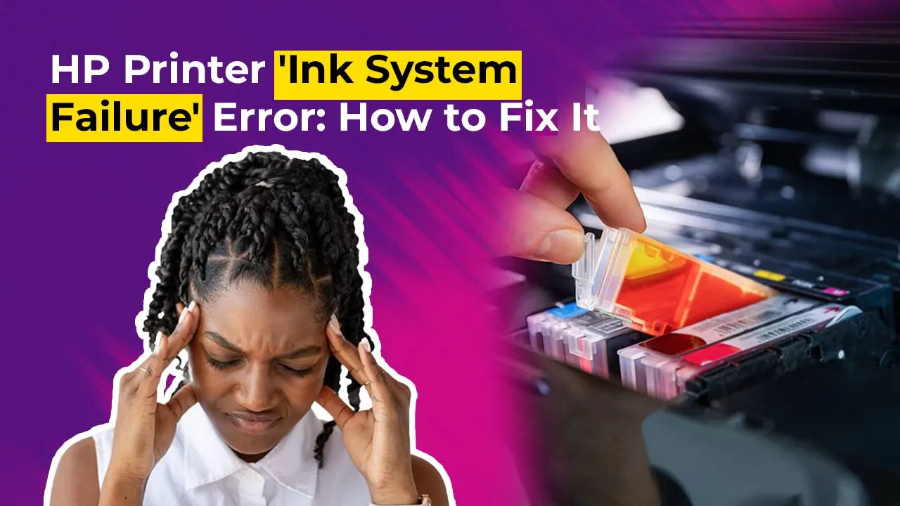 HP Printer Ink System Failure