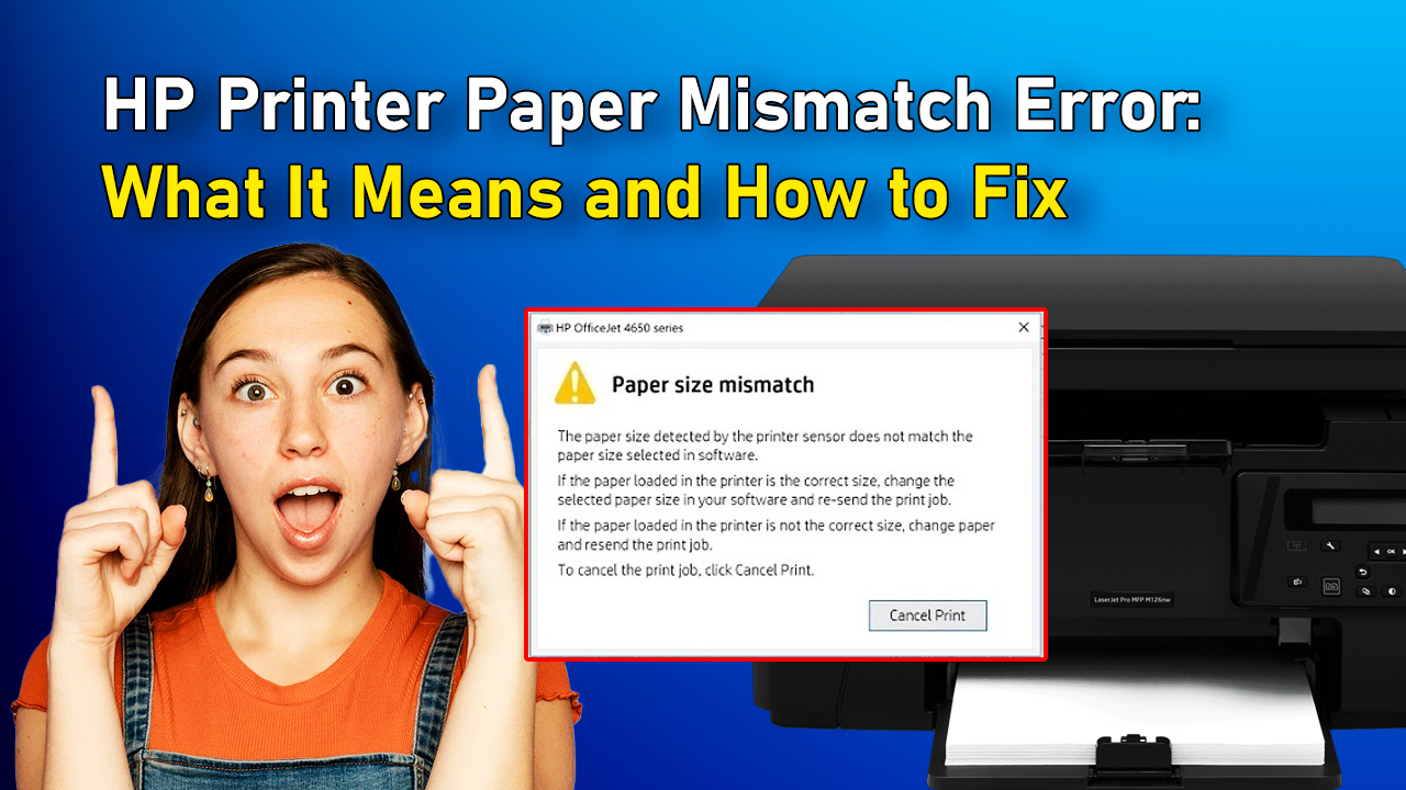 HP Printer Paper Mismatch Error