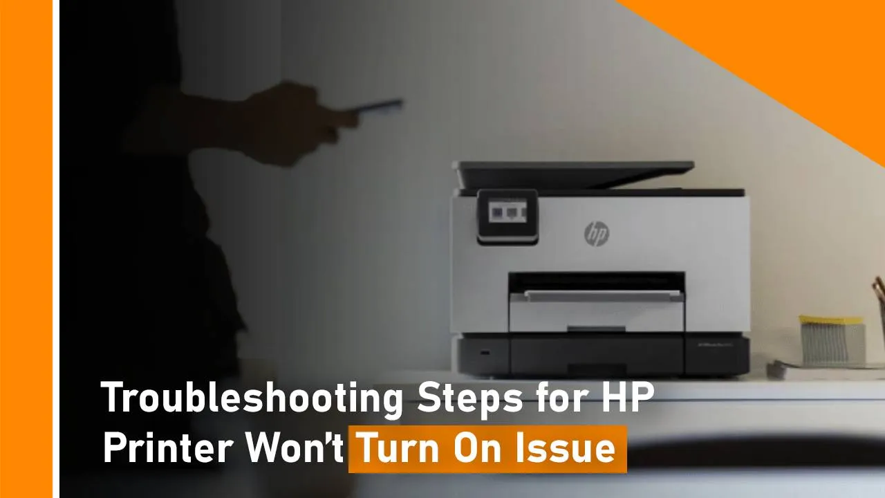 HP Printer Won't Turn On