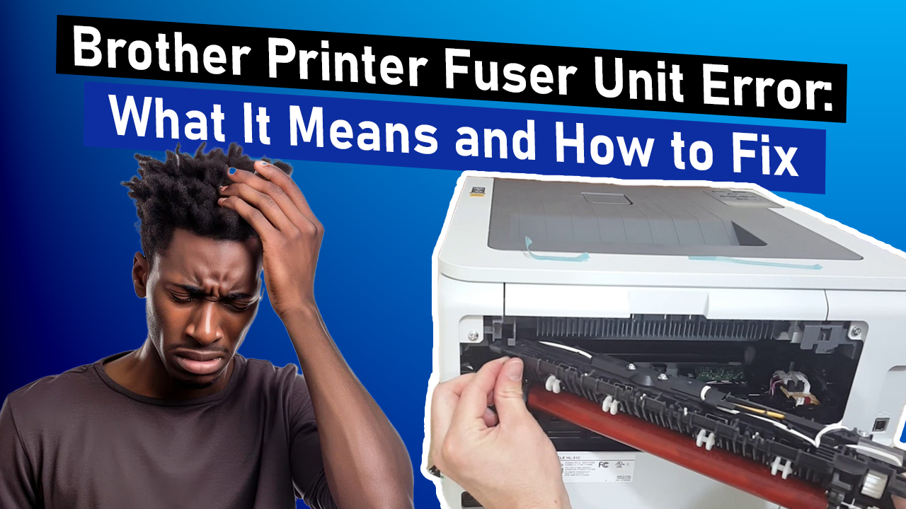 Brother Printer Fuser Unit Error