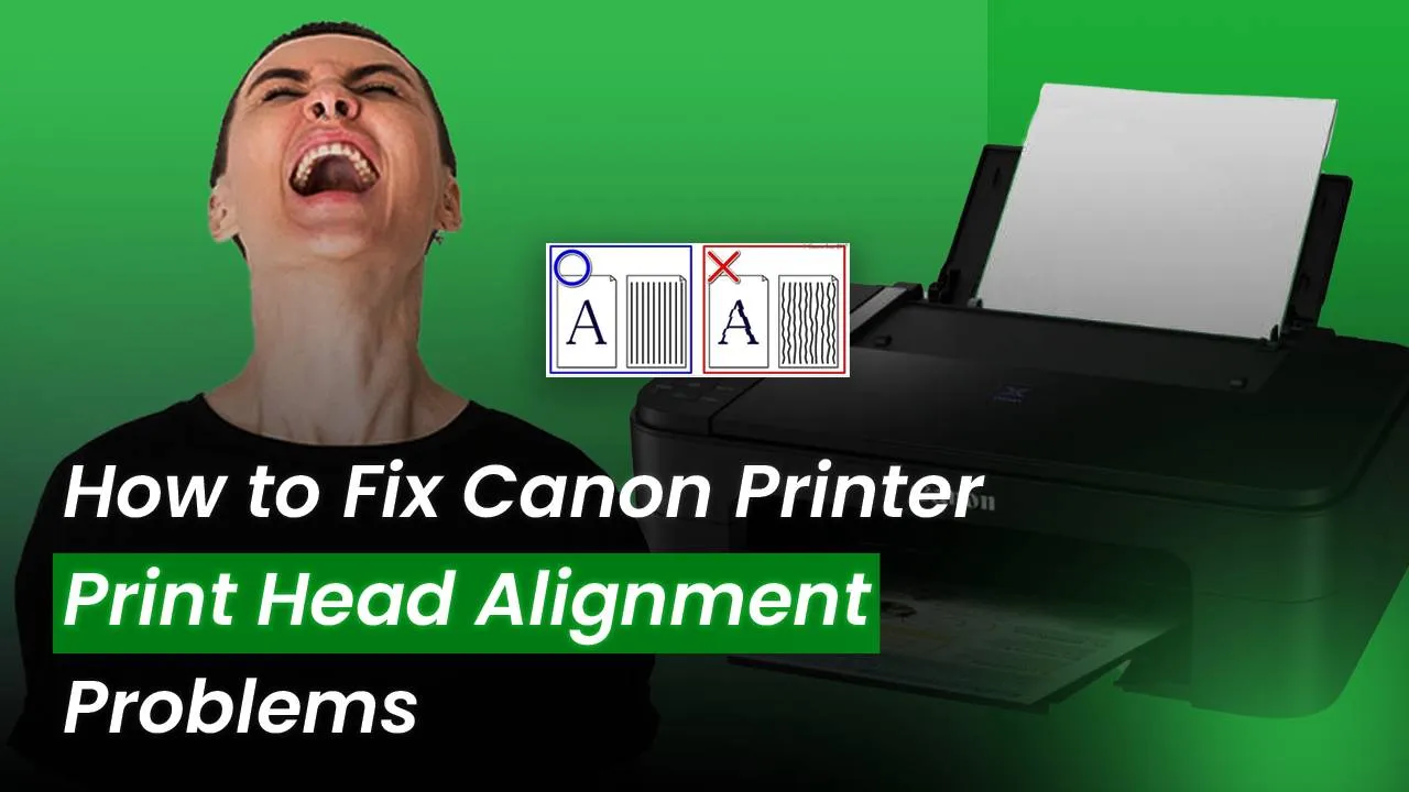 Canon Printer Print Head Alignment Problems