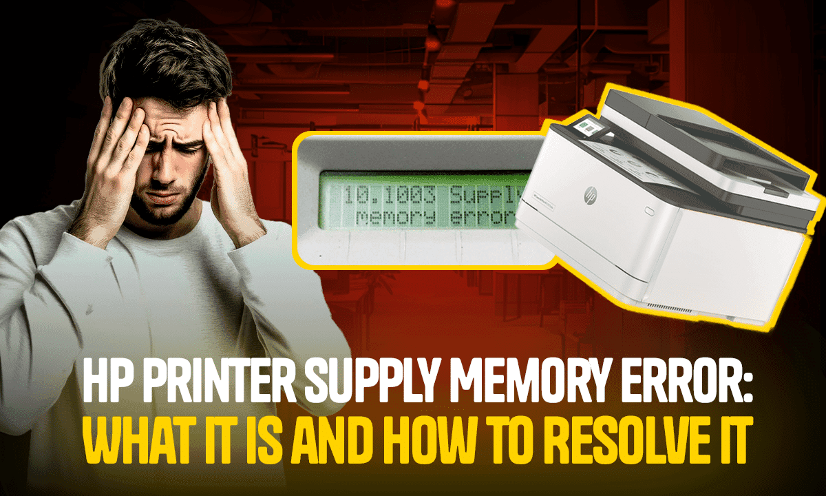 HP Printer Supply Memory Error