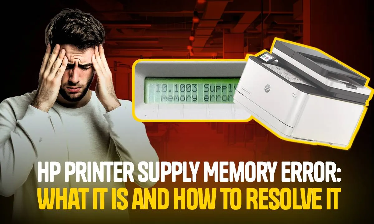 HP Printer Supply Memory Error