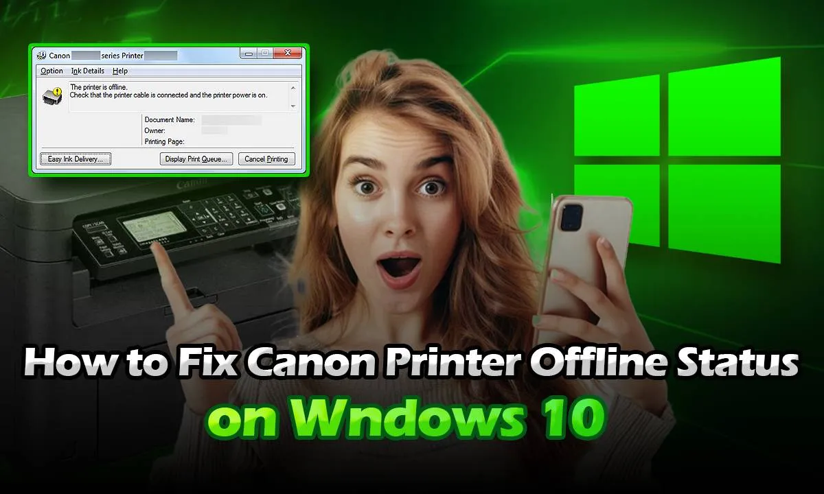 canon printer offline on window 10