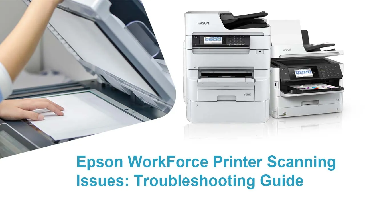 Epson Scanner Troubleshooting Guide: Quick Fixes and Solutions