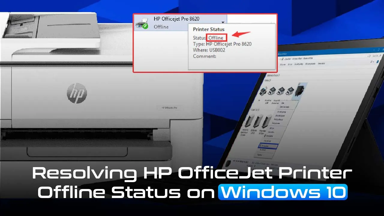 HP OfficeJet Printer Offline on Windows 10