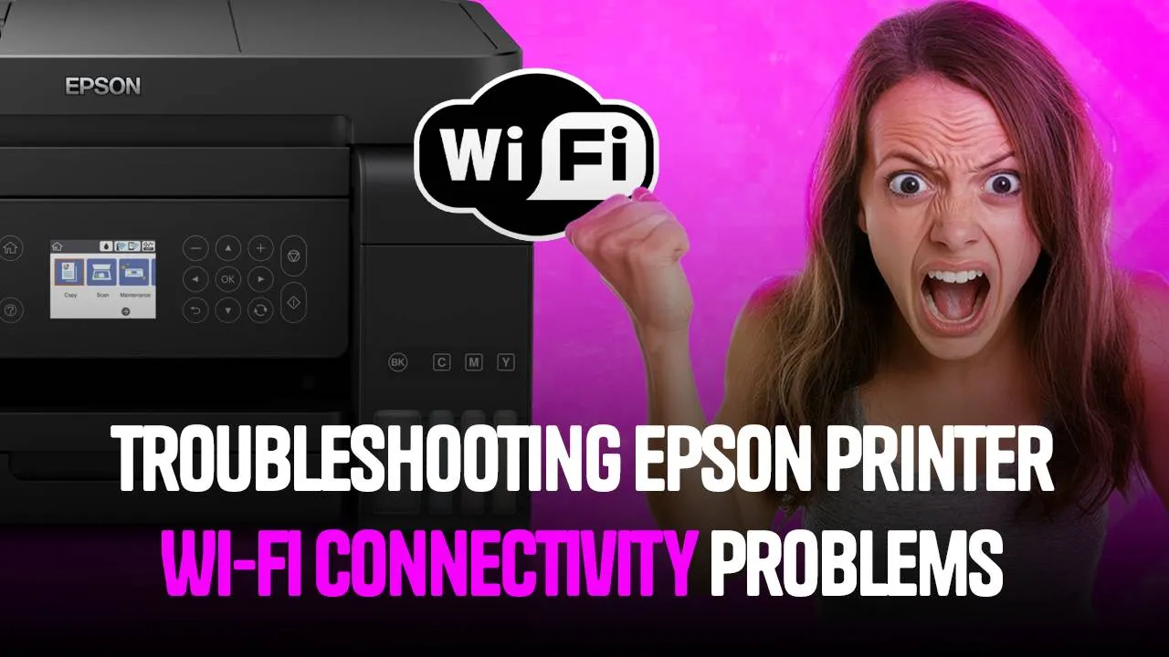 Epson Printer Wi-Fi Connectivity