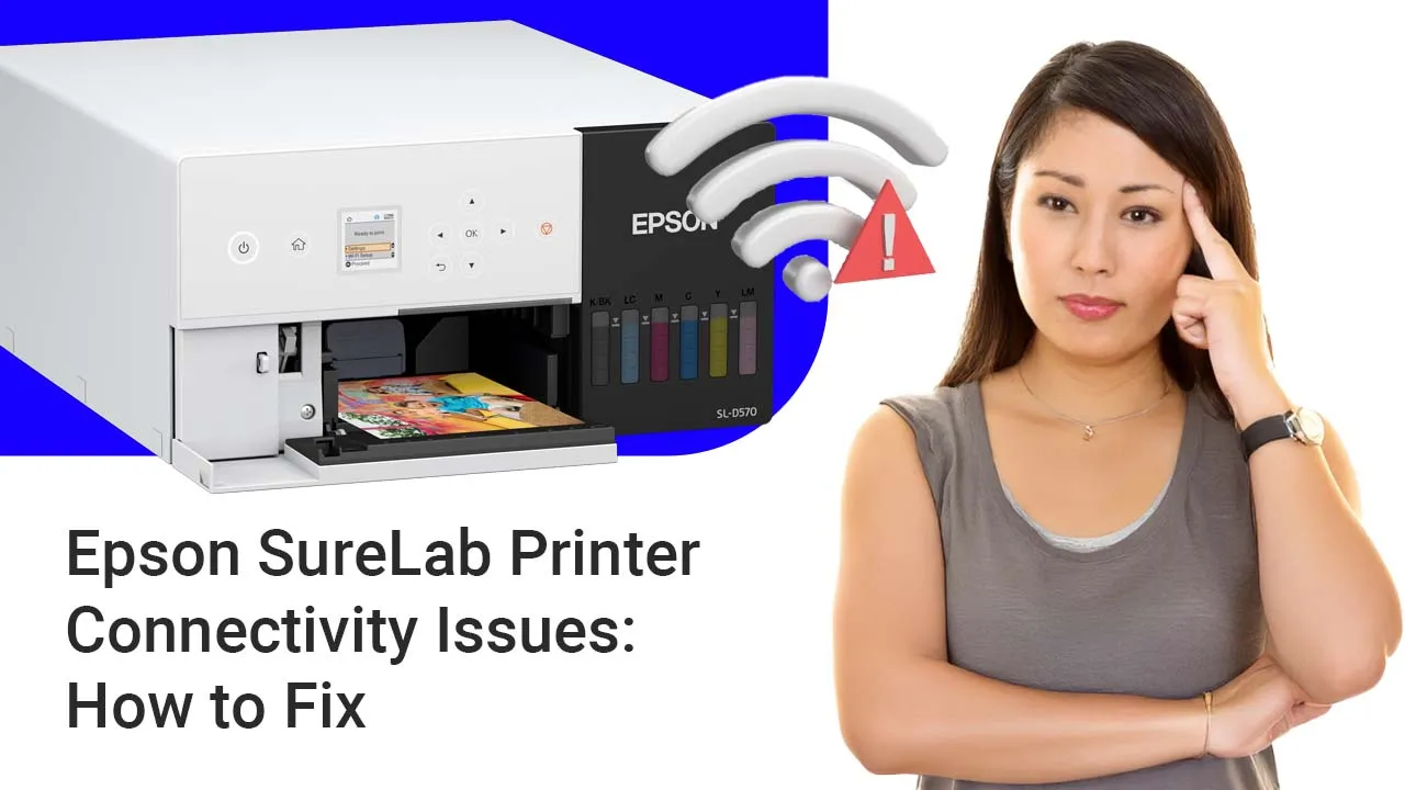 epson surelab printer connectivity issues