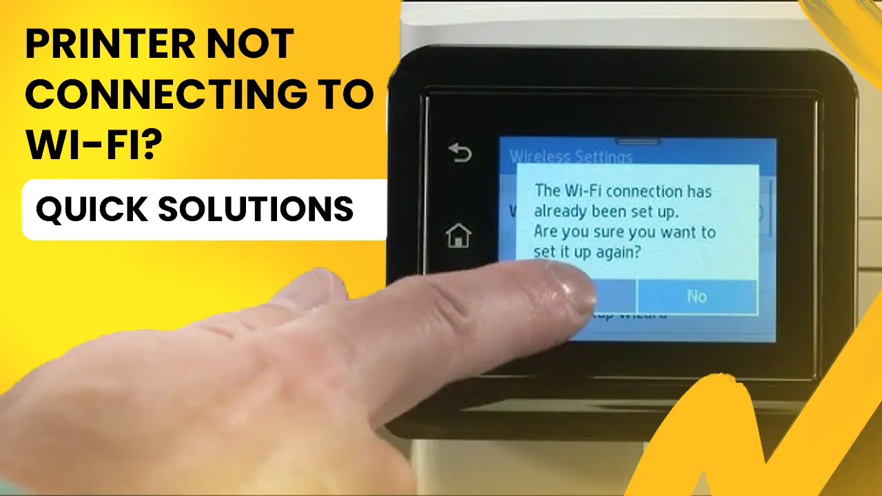 Printer Not Connecting to Wi-Fi