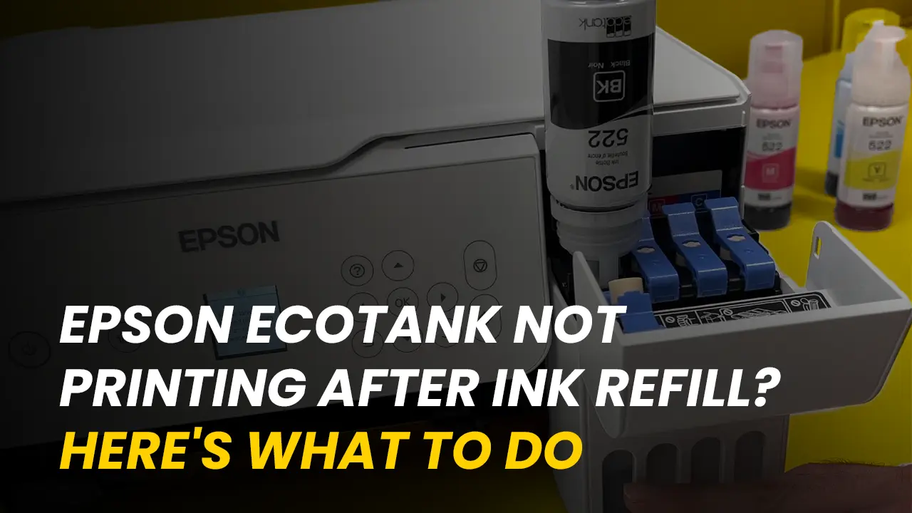 Epson EcoTank Not Printing