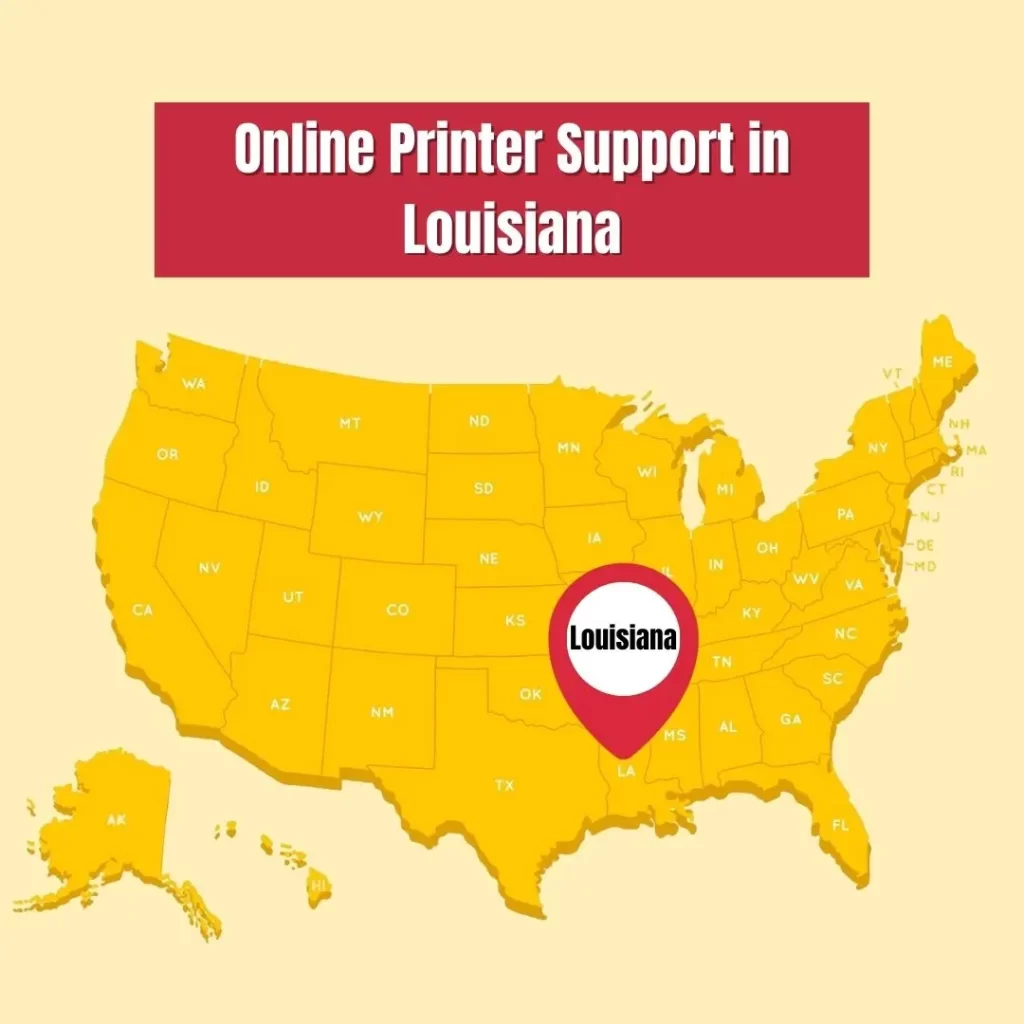 Online Printer Support Service in Louisiana