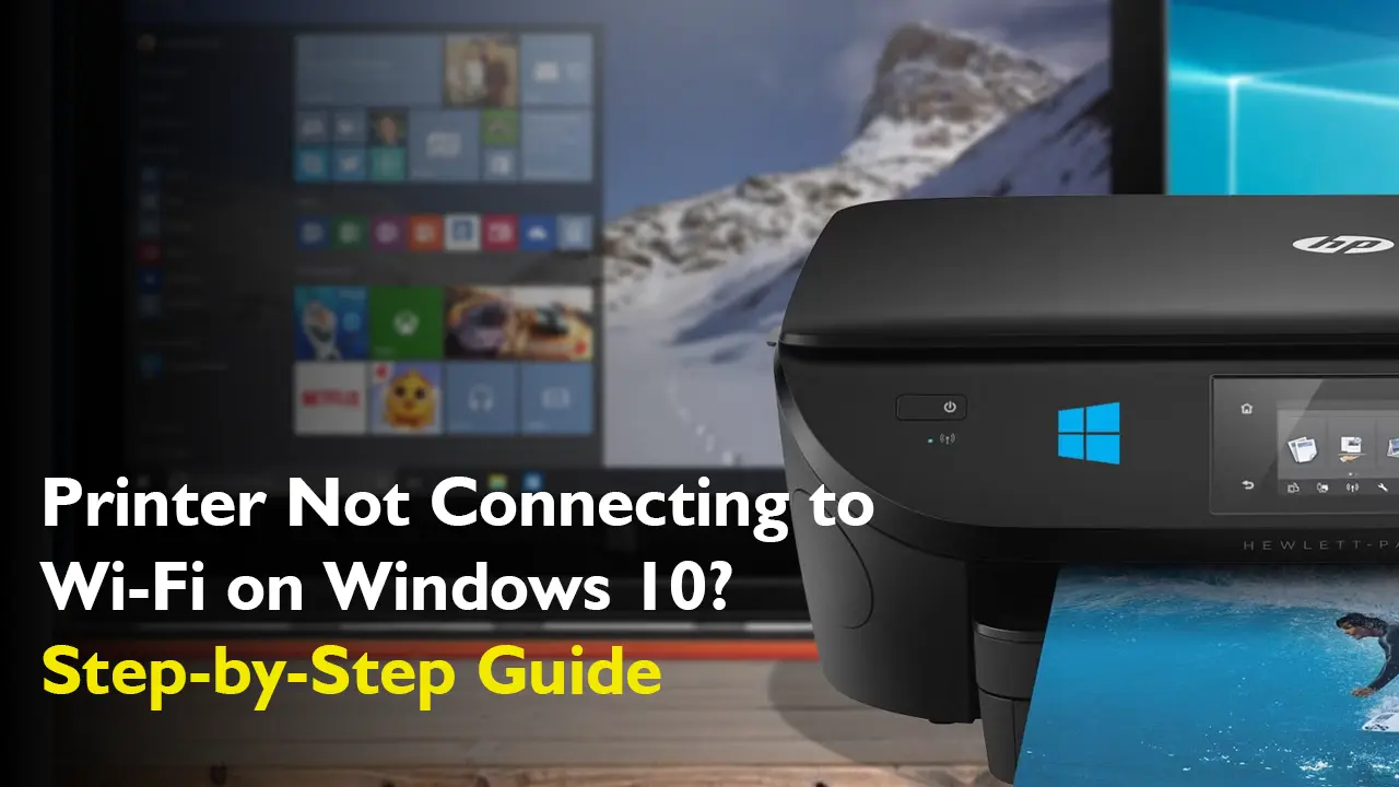 Printer Not Connecting to Wi-Fi