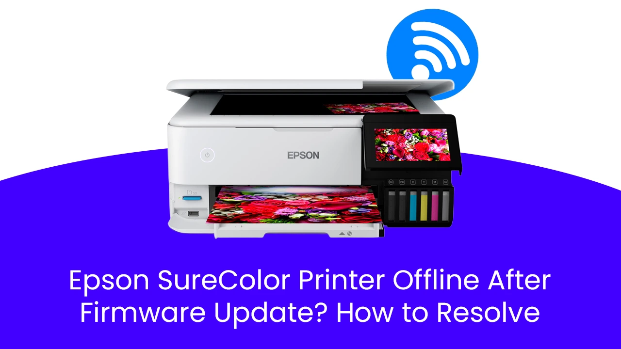Epson SureColor offline after update
