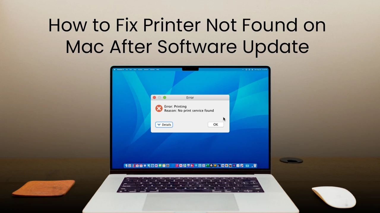Printer Not Found on Mac After Software Update