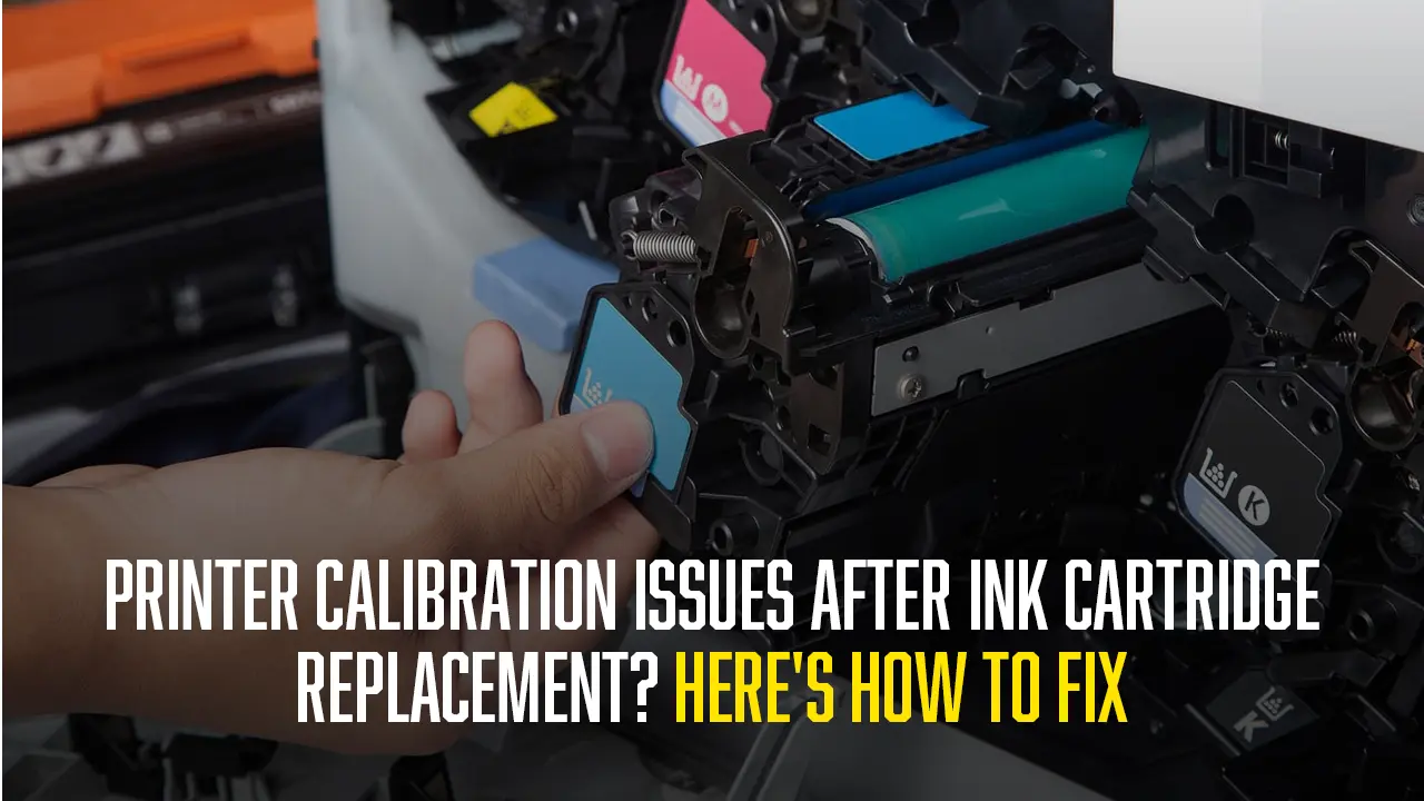 Printer Issues After Changing Ink Cartridges